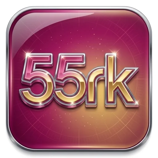 💎 55rk Official - Akun 55rk Aman dan Unduh App ⚡